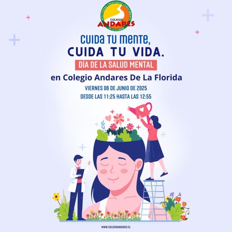 Día de la Salud Mental en Colegio Andares de La Florida ¡No faltes!